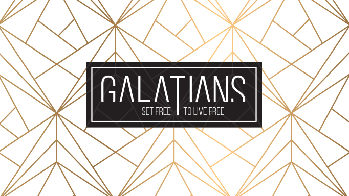 Galatians - Week 1